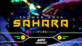 DJ SAHARA - THOMAS ARYA‼️ FUNKOT VERSION