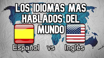 ¿Cuáles son los idiomas más hablados en el mundo?