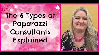 The 6 Types of Paparazzi Consultants Explained