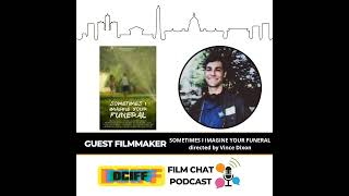 SOMETIMES I IMAGINE YOUR FUNERAL directed by Vince Dixon