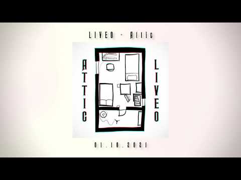 LIVEO - Attic (Audio)