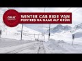 Winter Cab Ride van Pontresina naar Alp Grüm • Great Railways