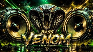 DJ COBRA - BASS VENOM | COBRA TECHNO ( Original Mix)