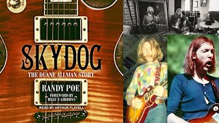Skydog:  The Duane Allman Story - Unabridged Audiobook - 2 of 2