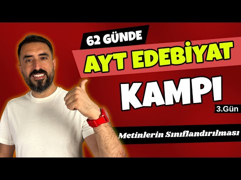 Metinlerin Sınıflandırılması / 62 Günde AYT EDEBİYAT Kampı 2024 +PDF 📌3.Gün / Deniz Hoca