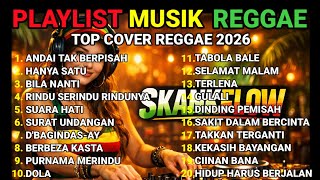 Download Lagu TOP HITS SPOTIFY INDONESIA REGGAE🌴 2026🎵 | FULL ALBUM | TEMAN KERJA DAN SANTAI 🎵 MP3