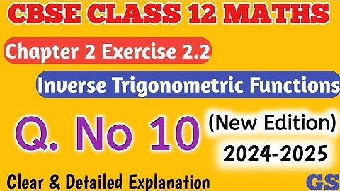 Chapter 2 - Exercise 2.2 (Q.No 10) - Inverse Trigonometric Functions - CBSE Class 12 Maths in Tamil