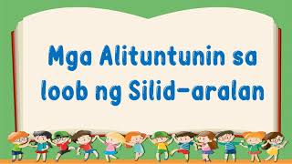 Kindergarten Week 2 Day 3: Mga Alituntunin sa Loob ng SIlid-Aralan