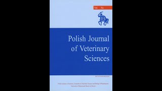 Polish Journal of Veterinary Sciences (PJVS) - Full-text articles - Access from the PubMed database