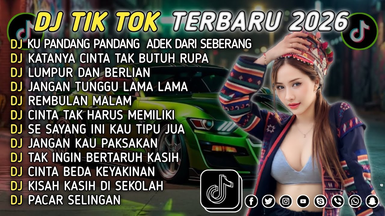 DJ TIKTOK TERBARU 2026 || DJ CINTA DARI SEBERANG 🎵 DJ KATANYA CINTA TAK BUTUH RUPA 🎵 FULL ALBUM❗❗