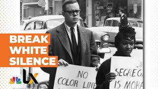 White People Have a Stake in Racial Justice Too | NBCLX