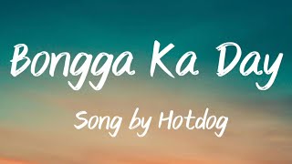 Bongga Ka Day  Hotdog S 