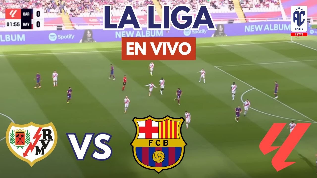 ⚽️ RAYO VALLECANO VS. BARCELONA - LA LIGA EN VIVO - FECHA 3 🔥 ¿JUEGA ...