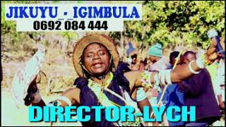 JIKUYU LIMITED~IGIMBULA.DIRECTED BY LYCH#0764947850