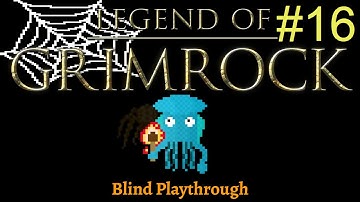 Legend of Grimrock Blind Playthrough Part 16