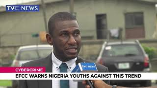 EFCC Warns Nigeria Youths Against Cybercrime
