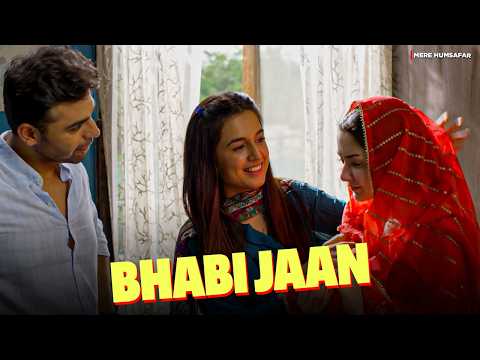 Pyaari Bhabhi Jaan 😍🥰 | Hania Aamir & Farhan Saeed | Mere Humsafar