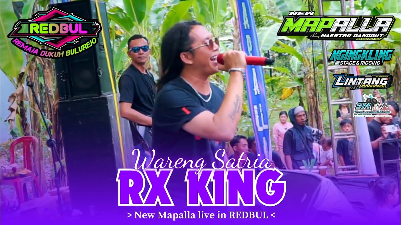 15  RX KING - WARENG SATRIA || NEW MAPALLA live REDBUL (REMAJA DUKUH BULUREJO)