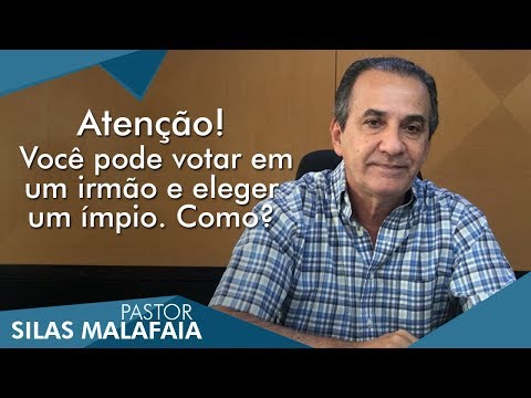 Pastor Silas Malafaia comenta: Atenção! Você pode votar em um irmão e eleger um ímpio. Como?