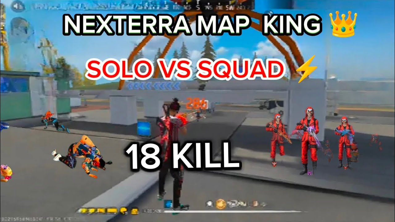18 KILL IN NEXTERRA MAP⚡😈 SOLO VS SQUAD 💪⚡ FULL GAME PLAY 🫳 MUST WATCH ...