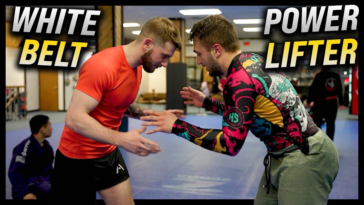 Powerlifter Vs Jiu Jitsu White Belt YouTube