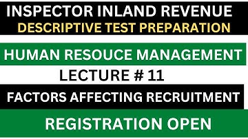 Human Resource Management - Lec# 11 /Inspector Inland Revenue Descriptive Test/IIR