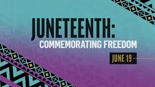 Juneteenth: Celebrating Freedom, a special program commemorating the holiday | NBC New York