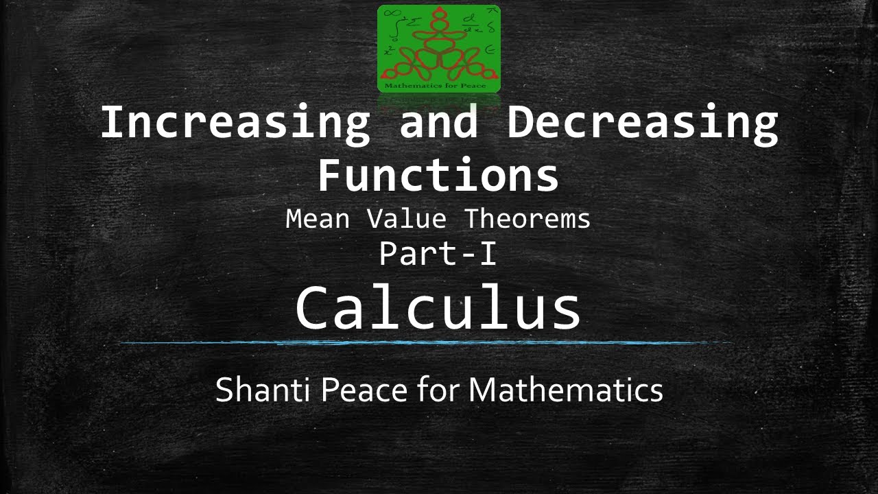 Increasing and Decreasing function | Calculus | BSc Mathematics - YouTube
