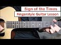 Sign Of The Times (Harry Styles) | Fingerstyle Guitar Lesson (Tutorial) How to play Fingerstyle