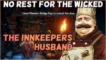 No Rest For The Wicked | The Innkeeper