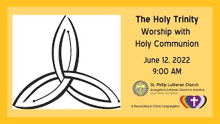Worship for The Holy Trinity (Trinity Sunday)