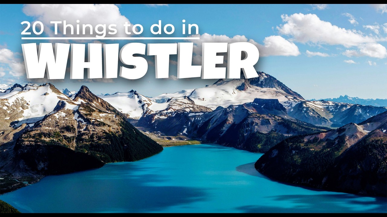 20 вещей, которые стоит сделать в Уистлере | Краткий список дел, которые нужно успеть сделать за ...