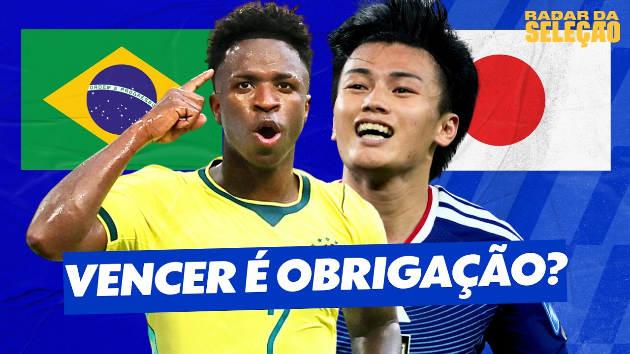 BRASIL X JAPÃO: SELEÇÃO TEM OBRIGAÇÃO DE VENCER? | Radar da Seleção | ge tv