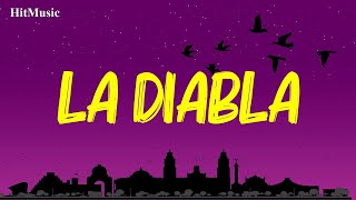 Xavi - La Diabla (Letra/Lyrics)