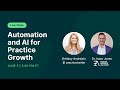 Automations and AI for Practice Growth with Practice Better and Health Experts Alliance