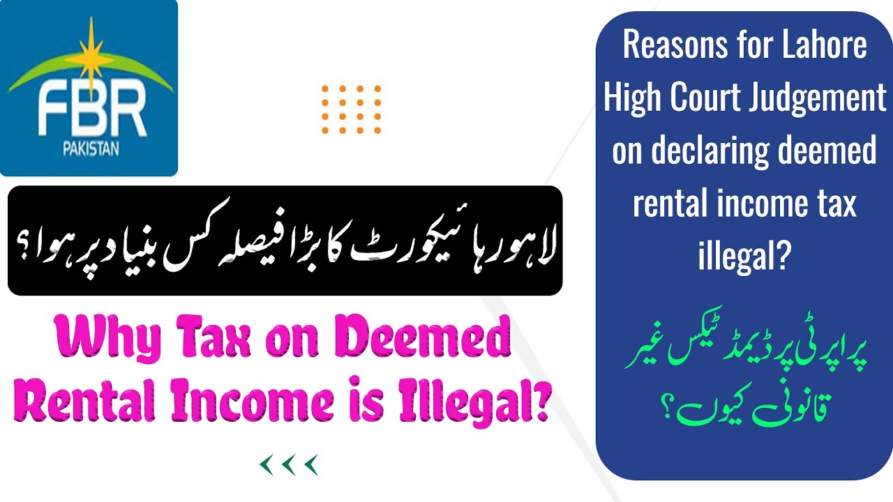 Tax on Deemed Rental Basis of Judgement of Lahore High Court