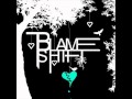 Blameshift - Say What You Wanna Say