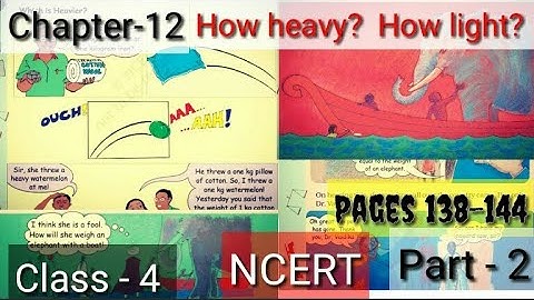 How heavy? How light? NCERT| Class-4||Chapter-12|| |Math-Magic|| Q-Solutions|| Part 2 Pages 138-144