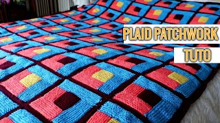 Plaid Patchwork Tutoriel Tricot | Plaid ou couvre lit facile DEBUTANT