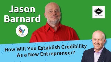 How Will You Establish Credibility As a New Entrepreneur? - Kalicube Knowledge Nuggets