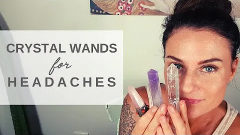 Harnessing Crystal Healing Wands for Headache and Migraine Relief
