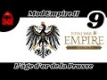 L ge dor de la prusse  empire ii mod pour empire total war  09  lets play fr