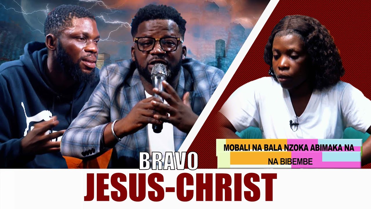 BRAVO JÉSUS-CHRIST :MOBALI NA BALA NZOKA ABIMAKA NA BATU BA KUFA😱