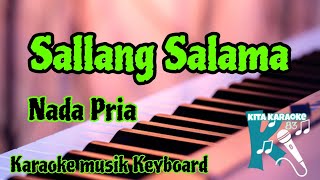 SALLANG SALAMA NADA PRIA KARAOKE