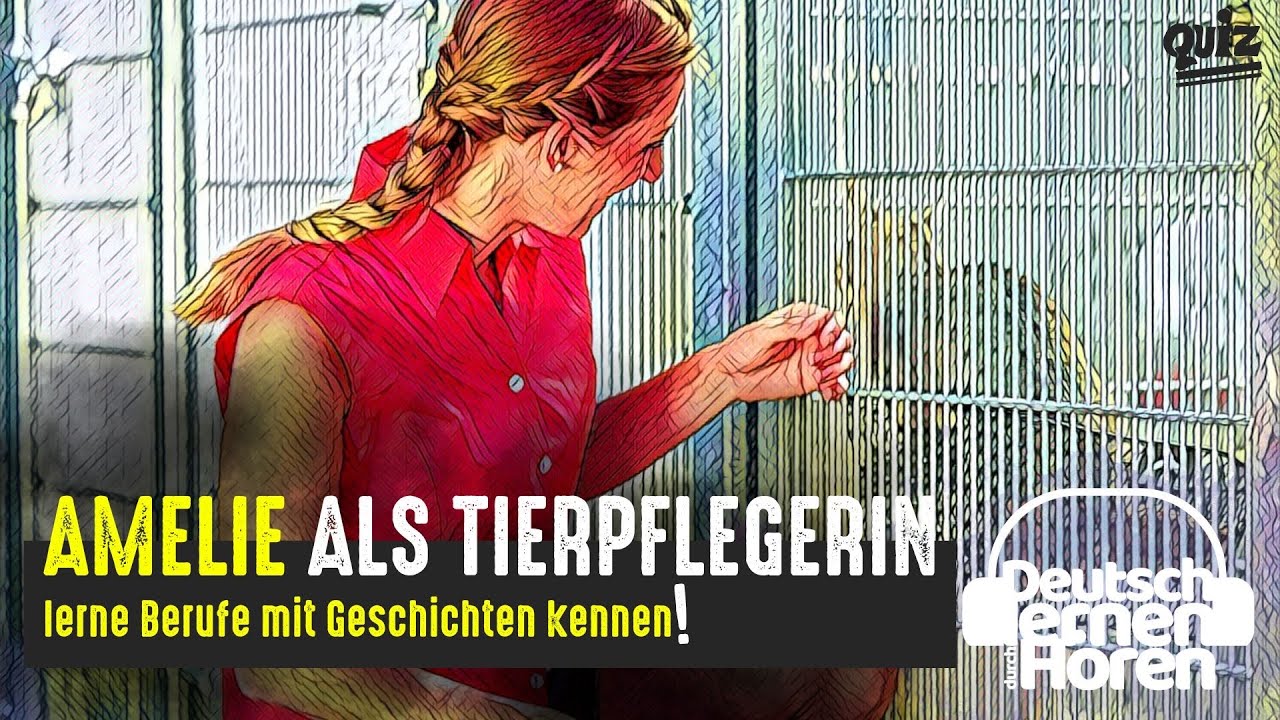 #824 Amelie als Tierpflegerin - Berufe mit Geschichten zum Lesen & Hören | #DldH