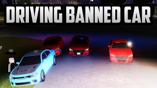 DRIVING A BANNED CAR UNTIL STAFF NOTICE!! | Roblox Greenville Roleplay