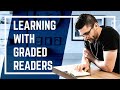 Learning A Language Through READING Books // How It Will Change Your Life & On Using Graded Readers