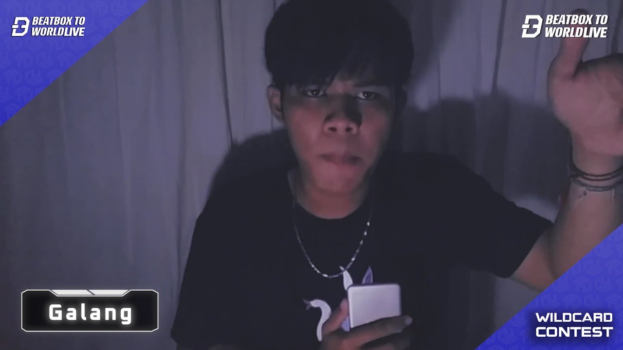 Galang | Wildcard Contest | Beatbox To World Live 2021