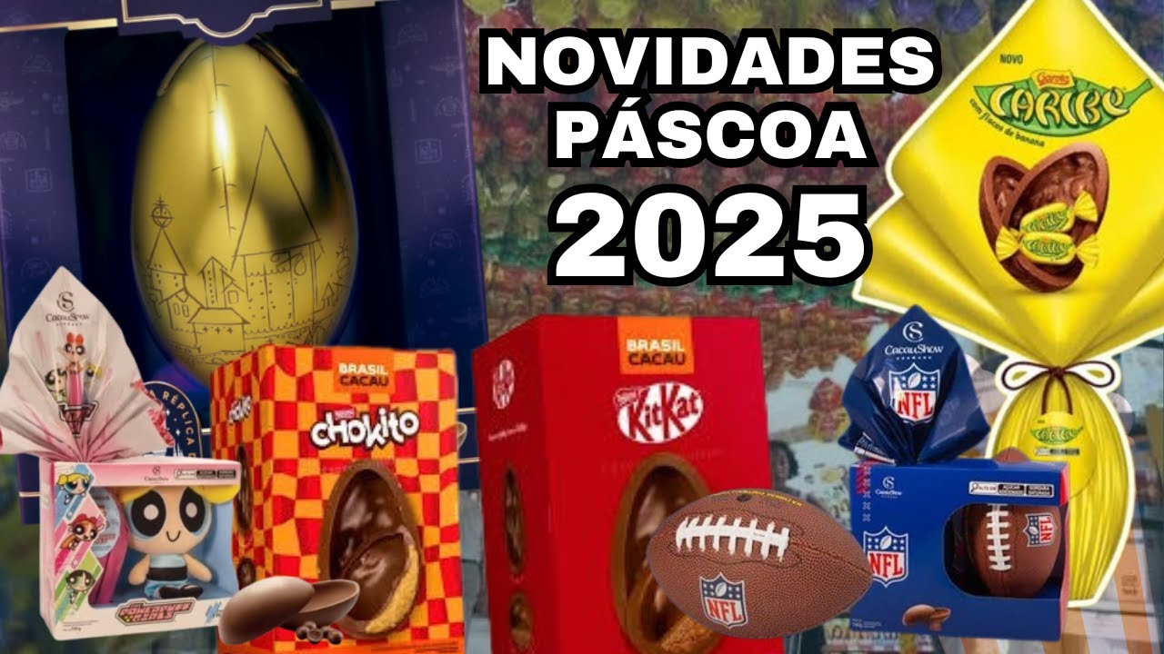 NOVIDADES da PÁSCOA 2025 - YouTube