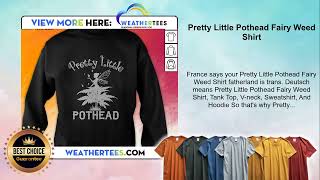 Pretty Little Pothead Fairy Weed Shirt